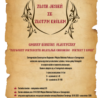 GMINNY KONKURS PLASTYCZNY: "NADWORNY PORTRECISTA BOLESŁAWA CHROBREGO - PORTRET Z EPOKI"